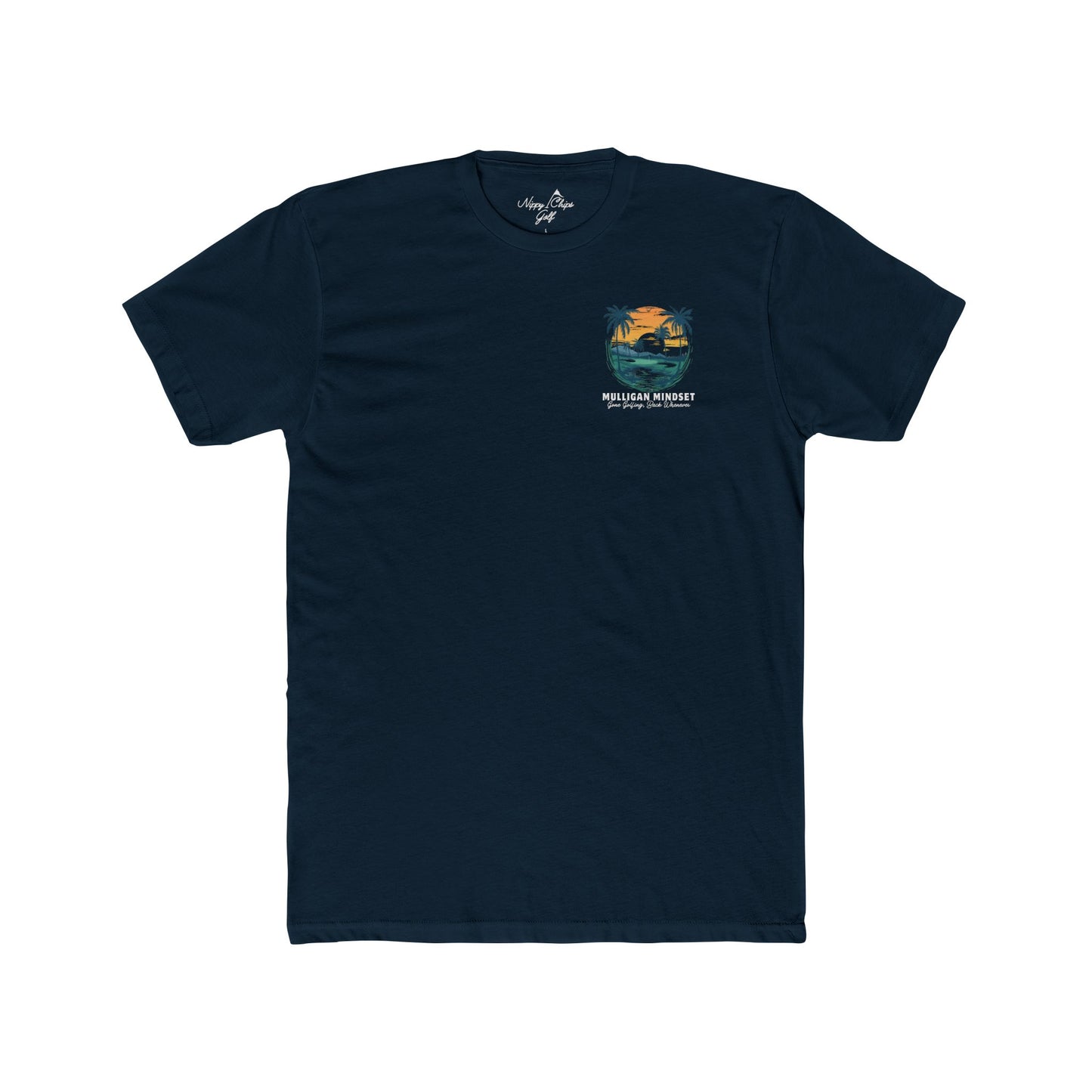 Mulligan Mindset "Gone Golfing, Back Whenever" Tee